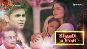Thumbnail and Poster of the Shaadi Vivah Episode 2 Video