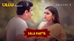 Kala Khatta Episode 1