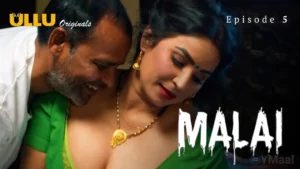 Malai Episode 5