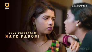 Thumbnail and Poster of the Naye Padosi Episode 3 Video