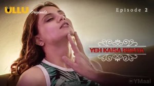 Thumbnail and Poster of the Yeh Kaisa Rishta Episode 2 Video