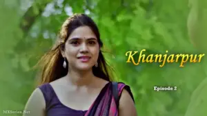 Thumbnail and Poster of the Khanjarpur Episode 2 Video
